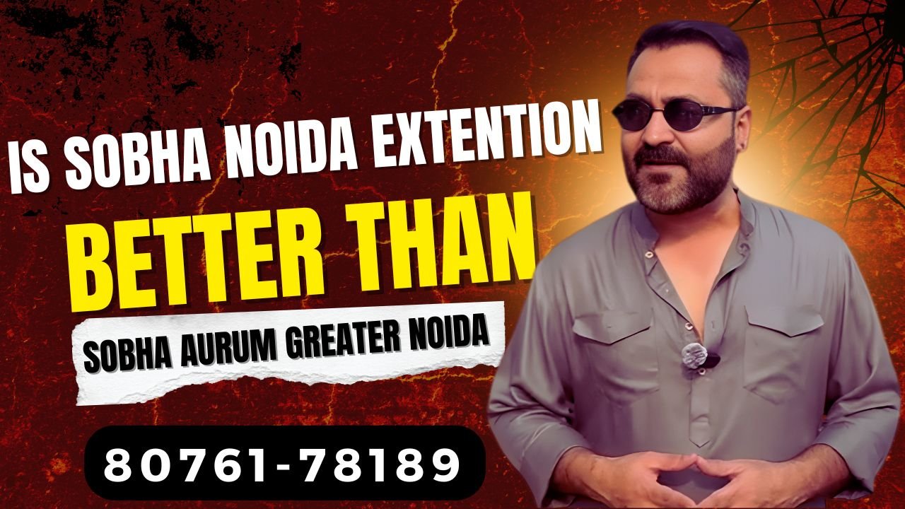 Sobha Noida extension review